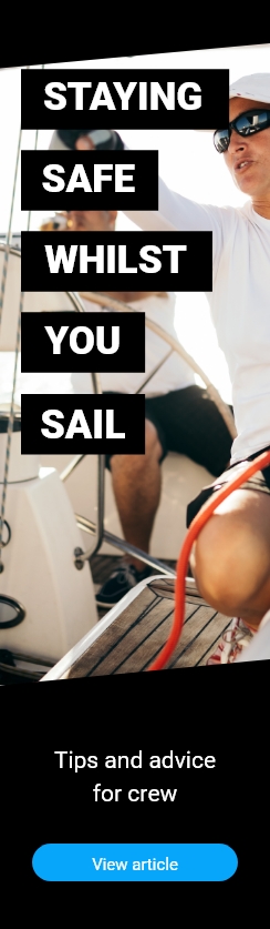 Staying Safe Whilst You Sail